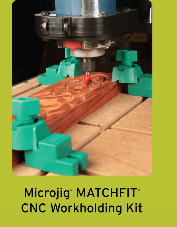 Microjig Matchfit CNC Workholding Kit