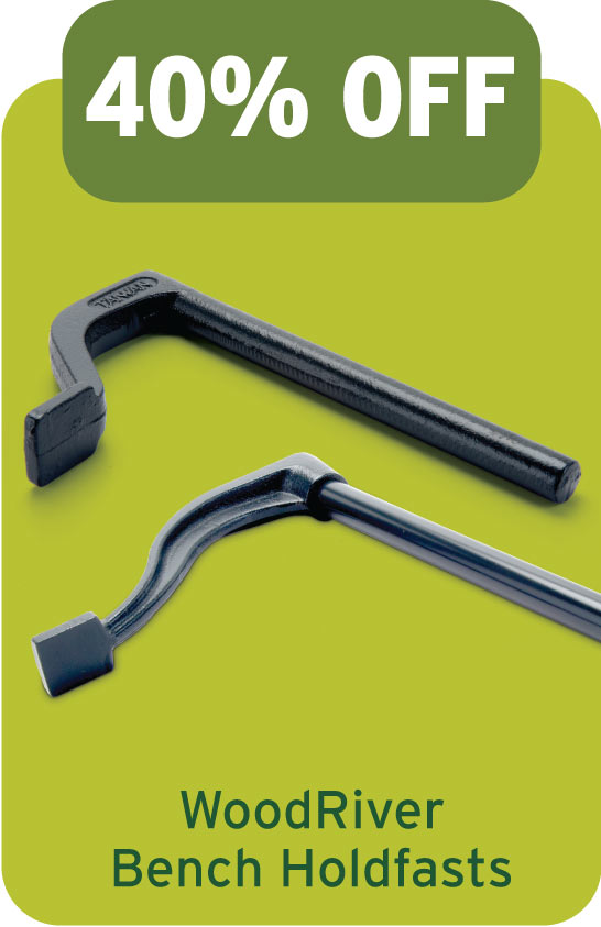 40% Off WoodRiver Bench Holdfasts