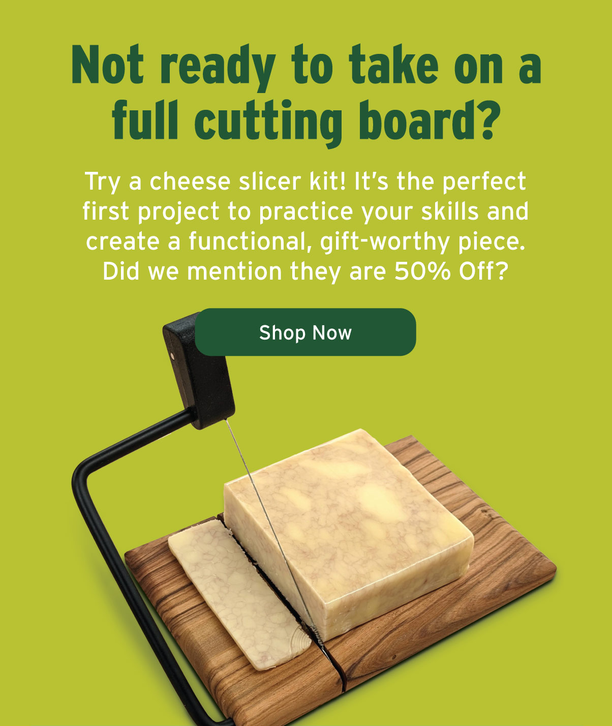 50% Off Cheese Slicers