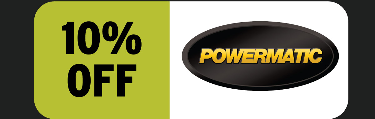 10% Off Powermatic