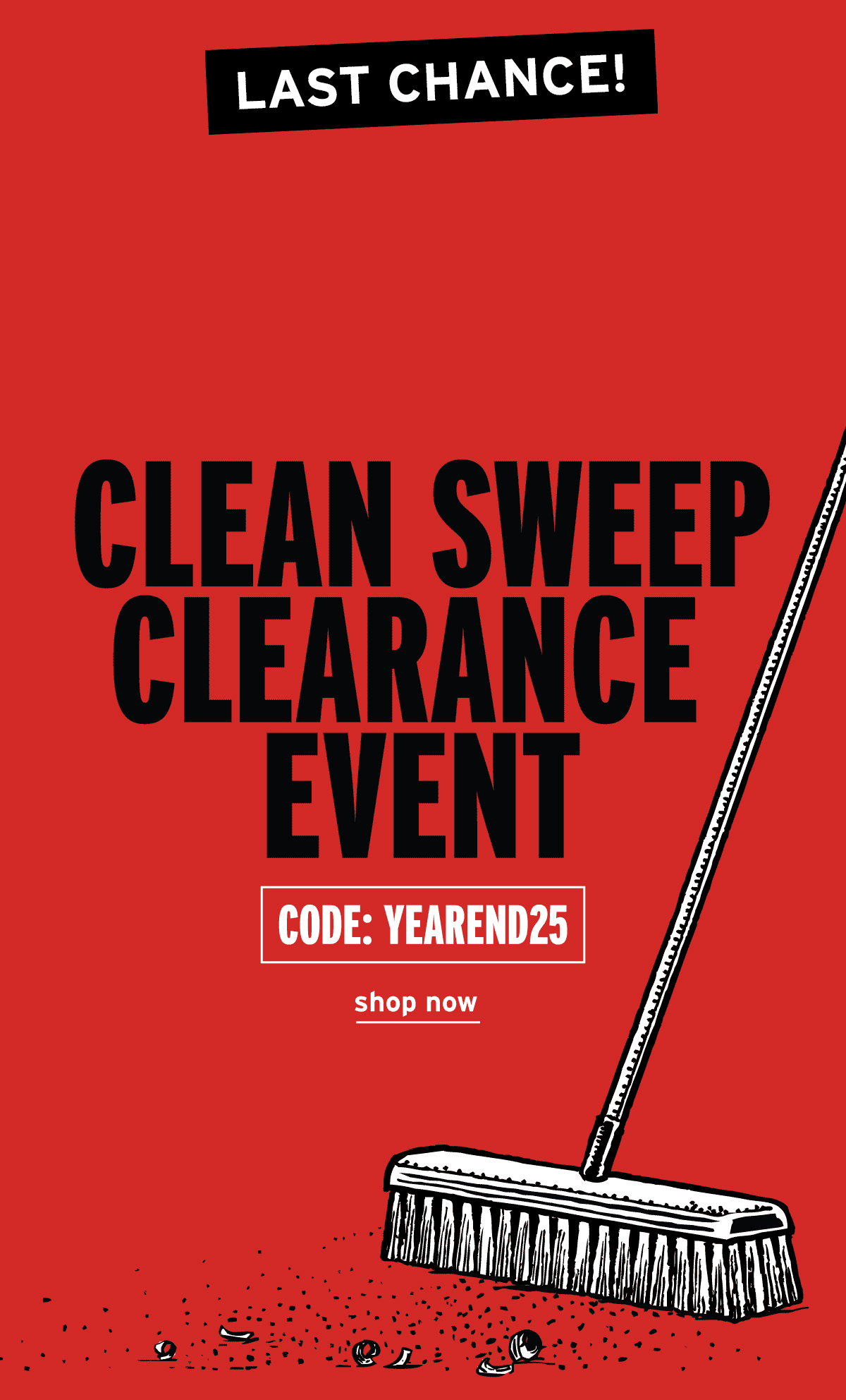 Extra 25% Off Clearance - Use Code: YEAREND25