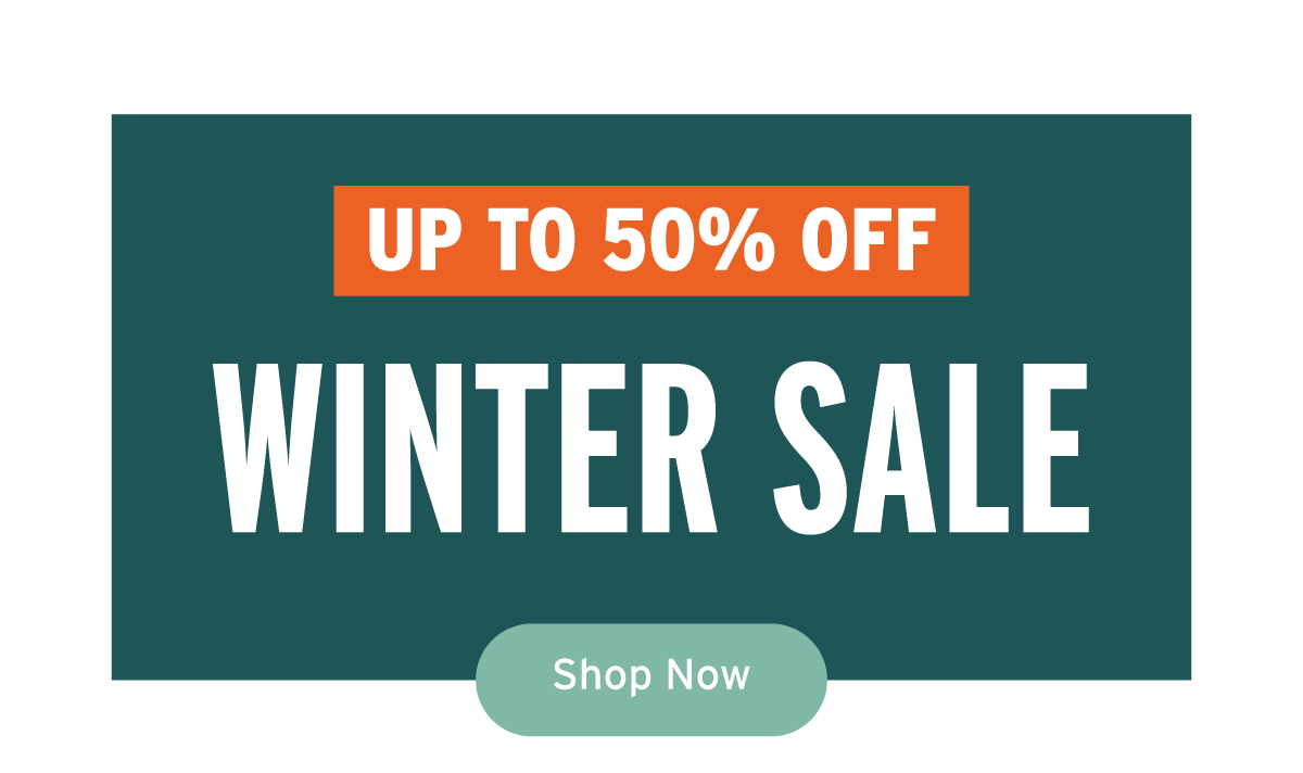Up To 50% Off Winter Sale