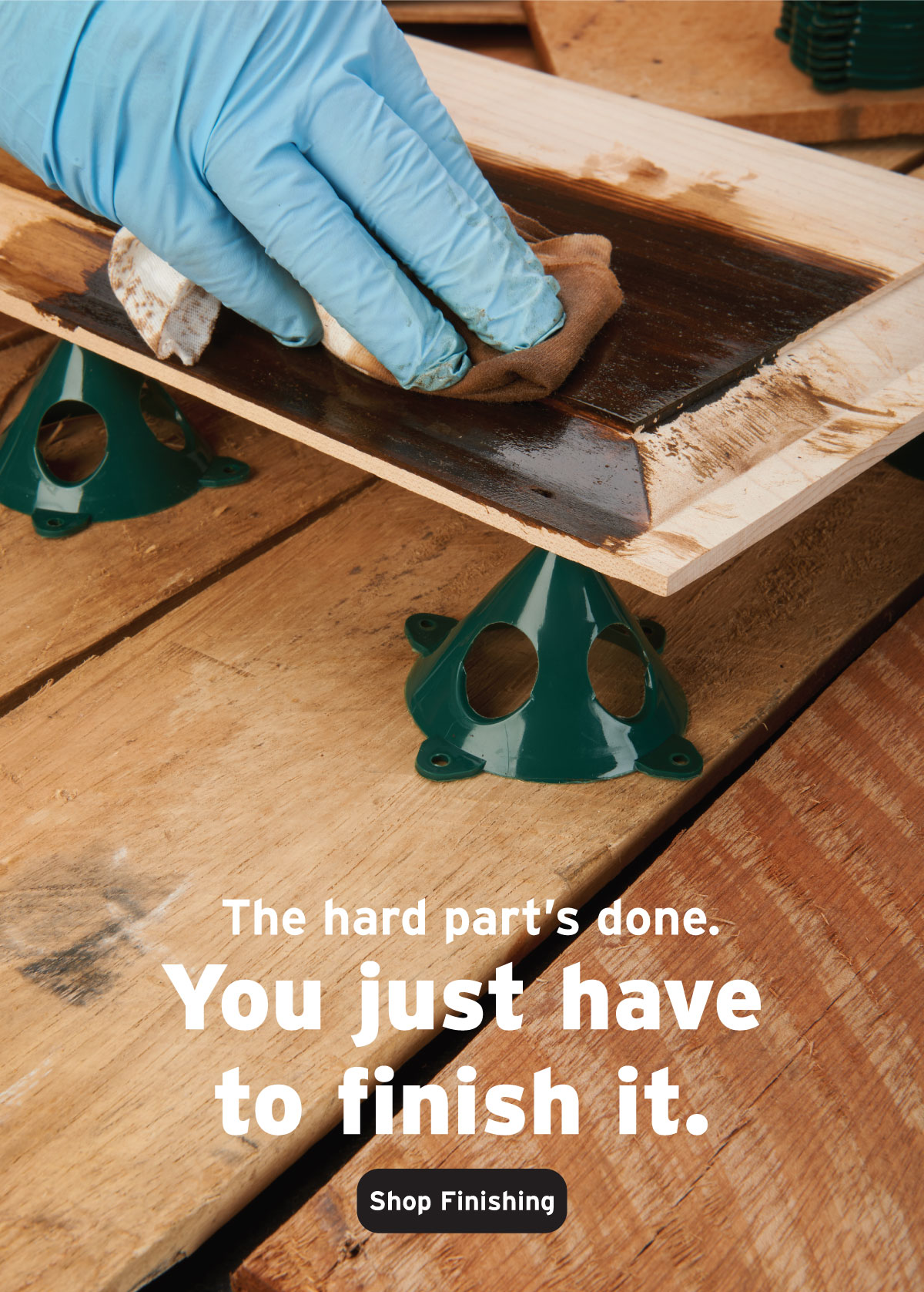 The hard part's done. You just have to finish it.