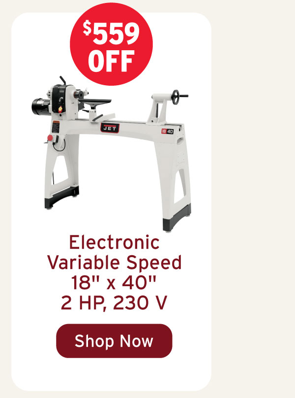 Jet EVS Woodworking Lathe - 18" x 40" - 2 HP 230V - JWL-1840EVS
