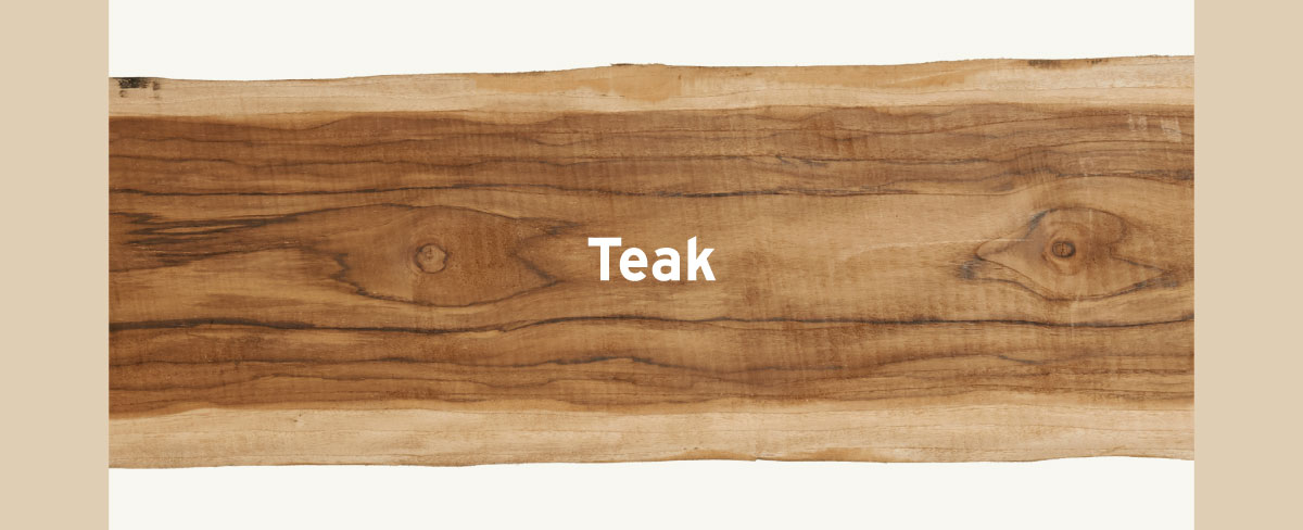 Teak Slabs