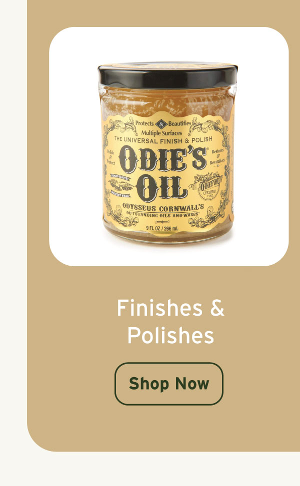 Finishes & Polishes