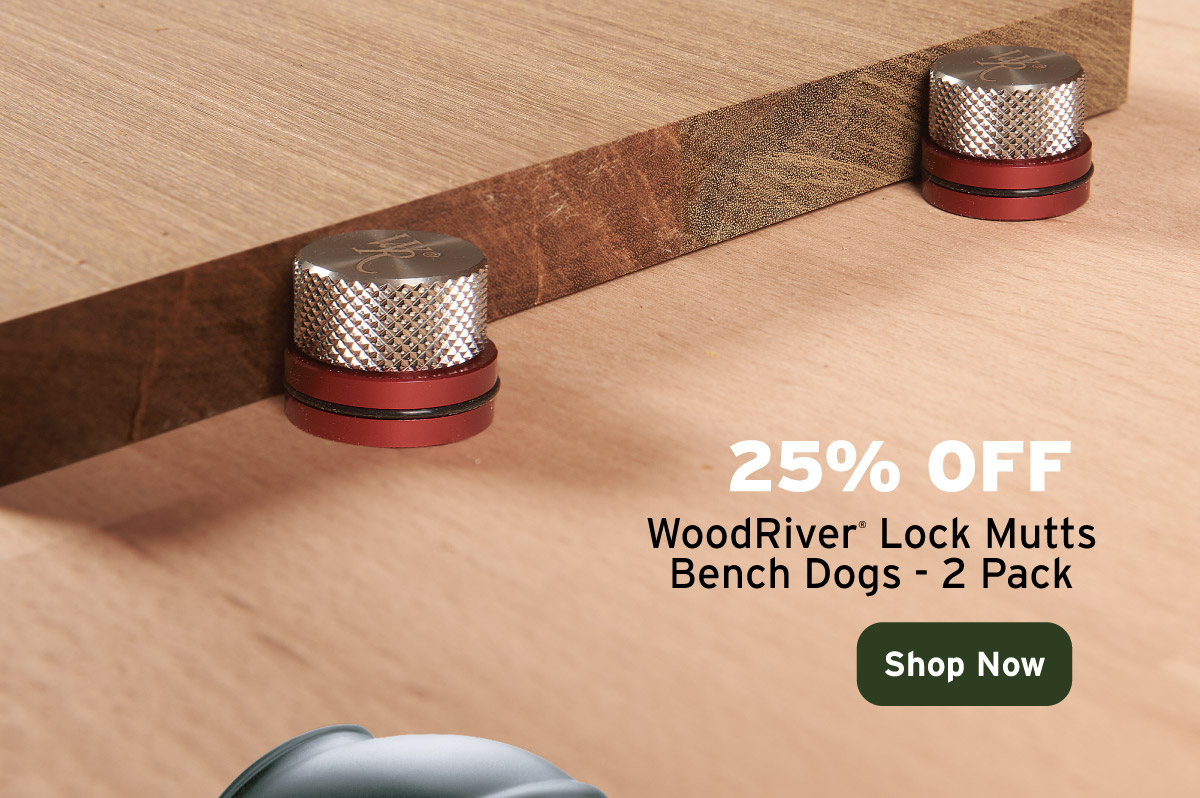 25% Off WoodRiver Lock Mutts Bench Dogs