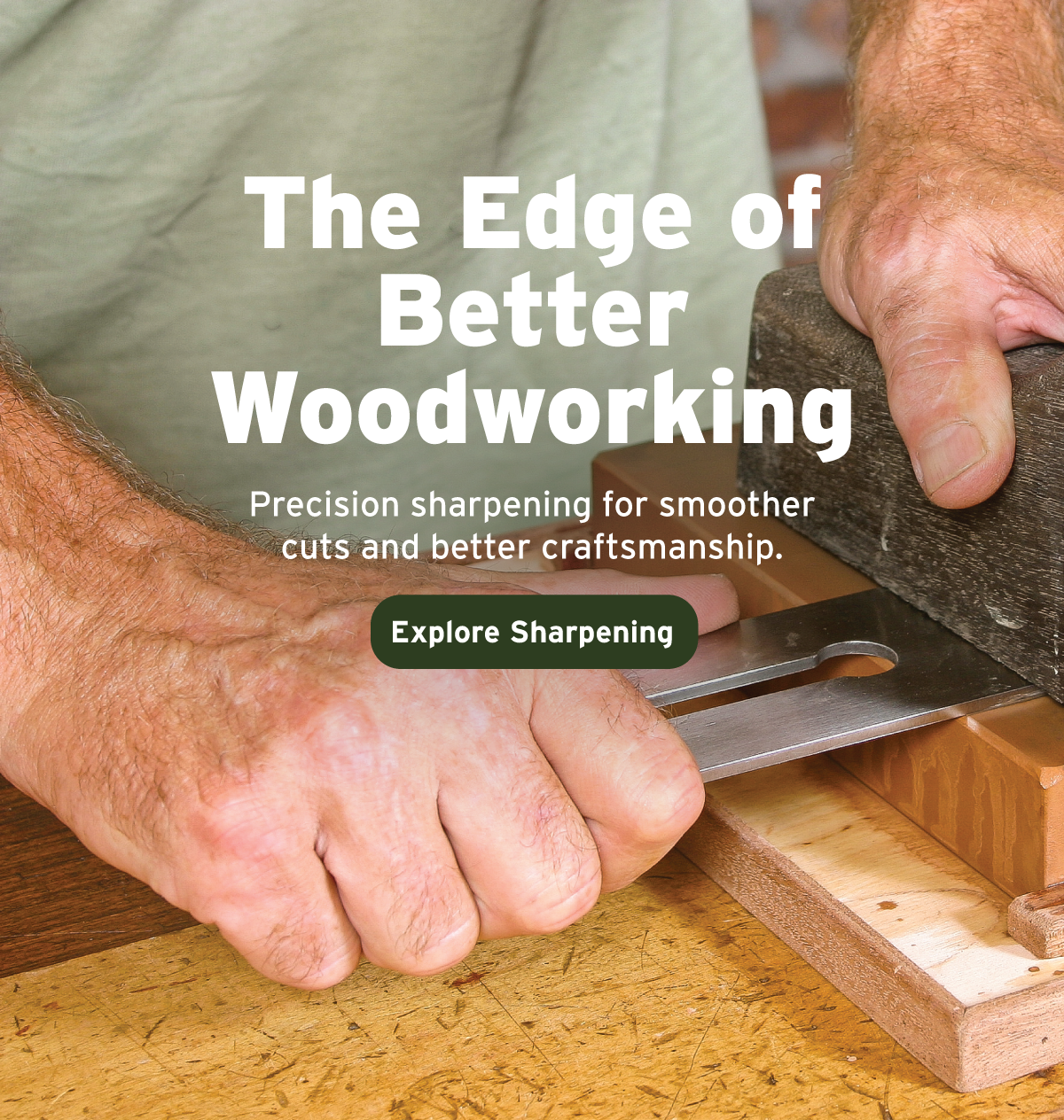The Edge of Better Woodworking
