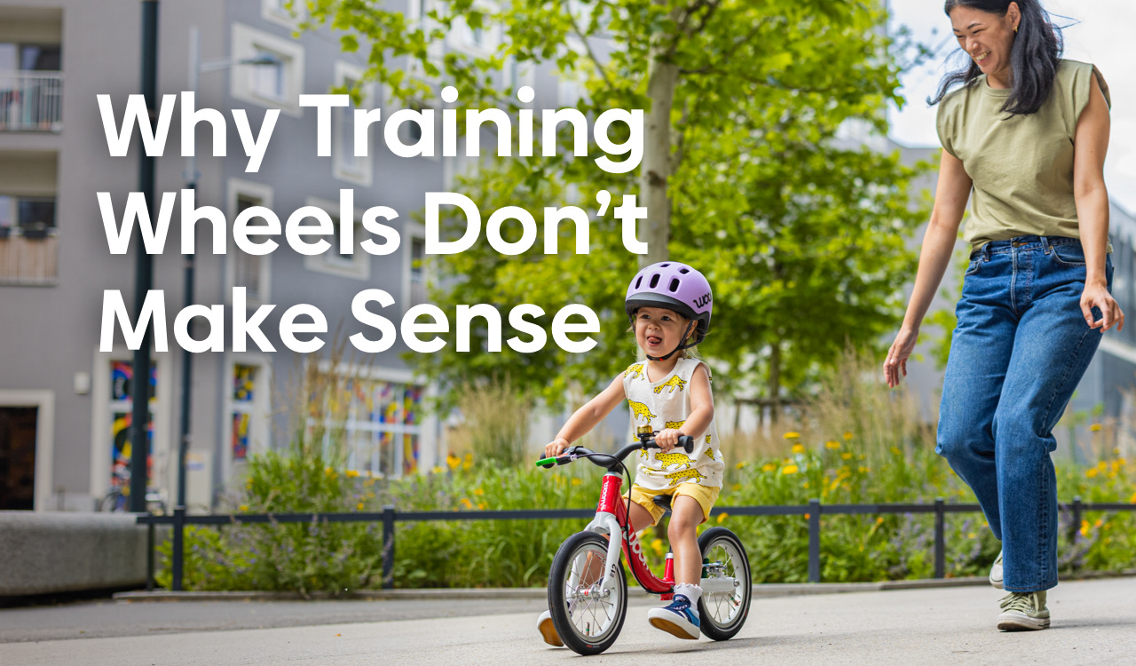 Why Training Wheels Don’t Make Sense