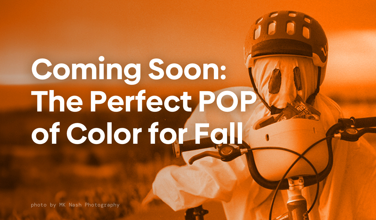 Coming Soon: The Perfect POP of Color for Fall