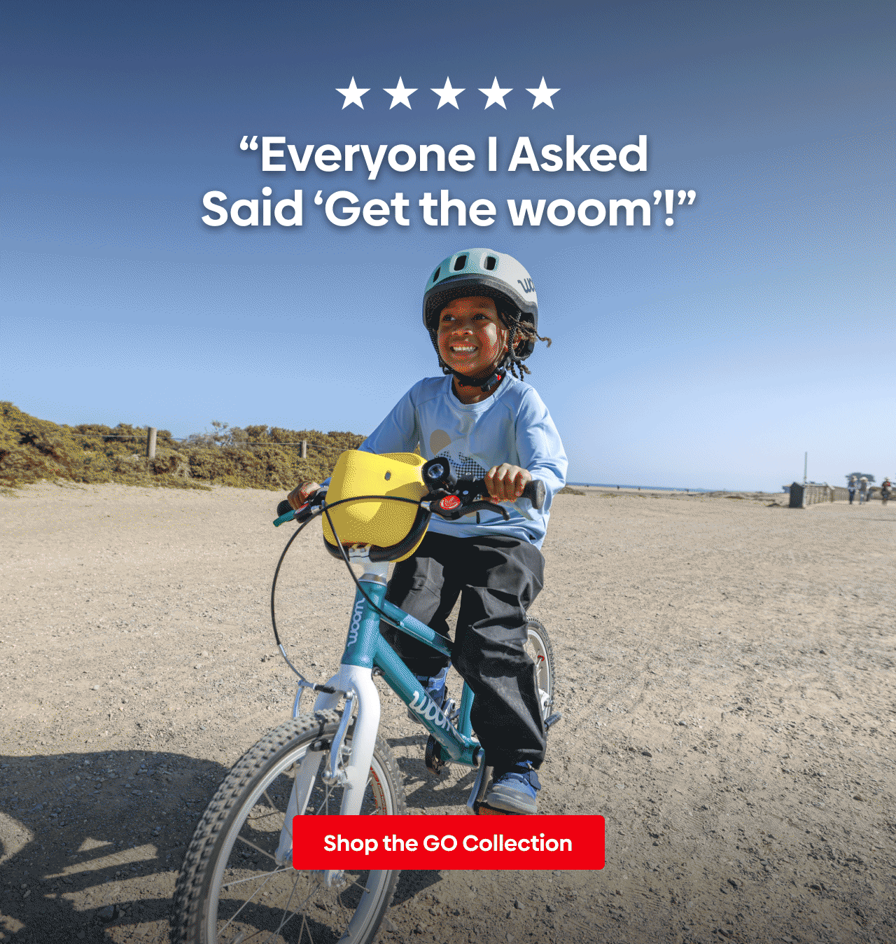 "Everyone I asked said 'Get the woom'!"