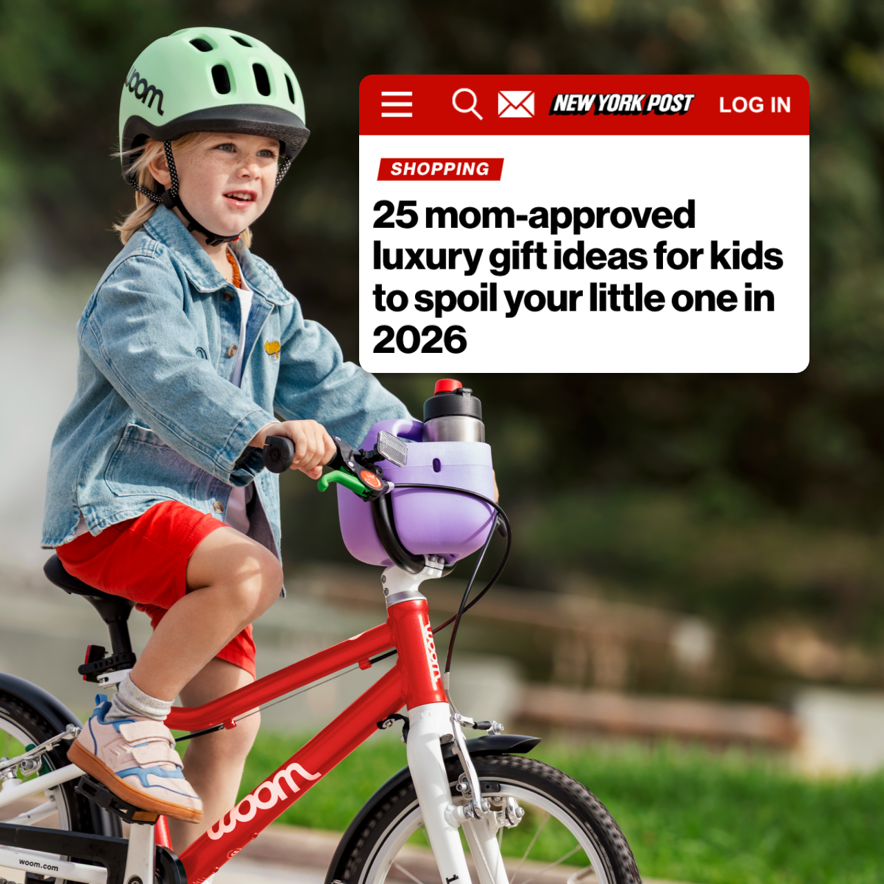 An image of a boy on a red woom GO 3 overlaid with a screenshot of New York Post article with the headline "25 mom-approved luxury gift ideas for kids to spoil your little ones in 2026"