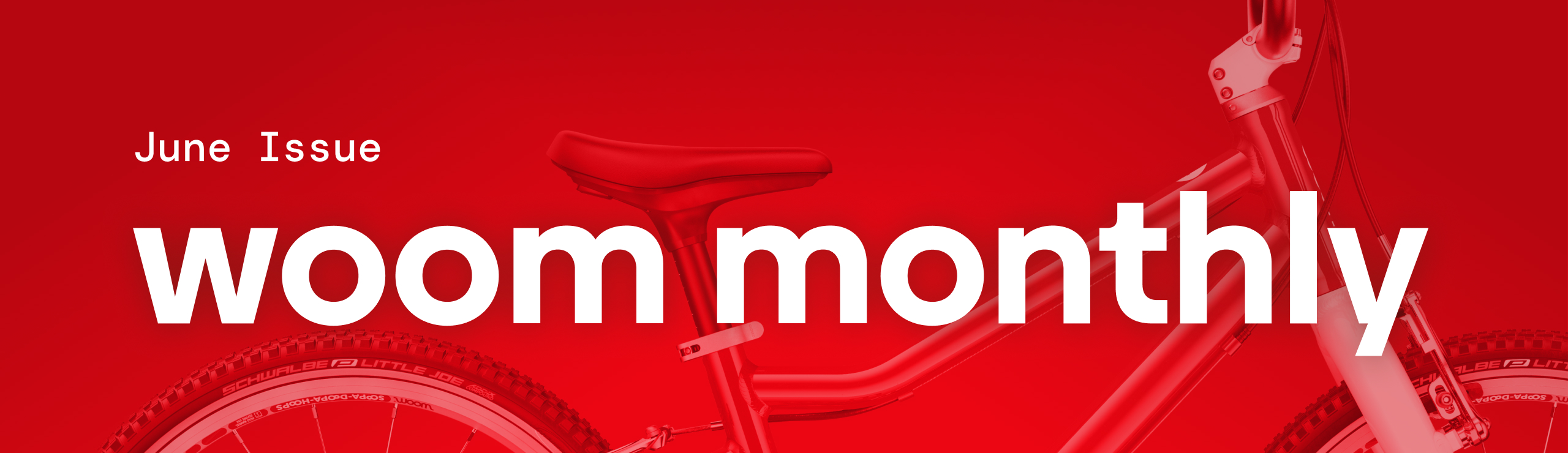 woom monthly: June Issue