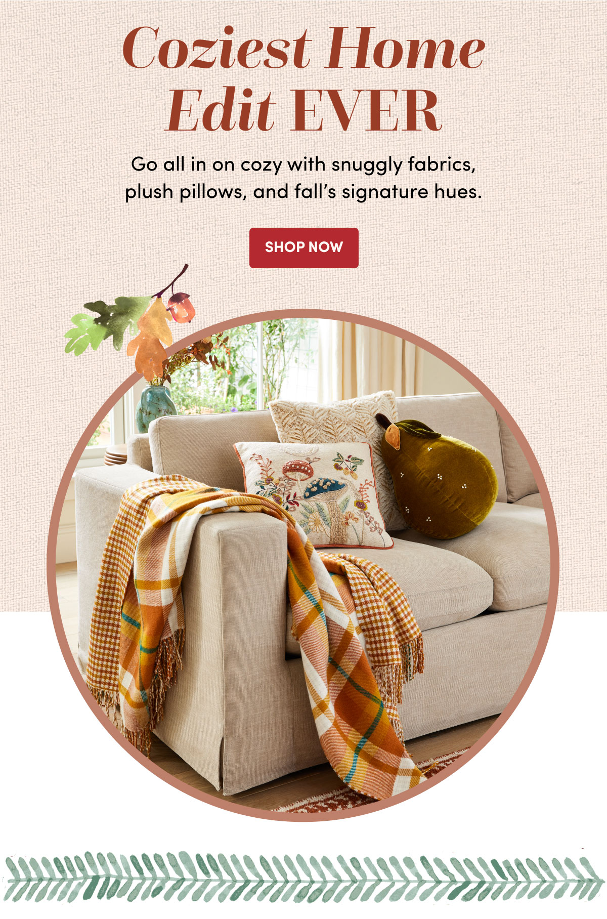 Coziest Home