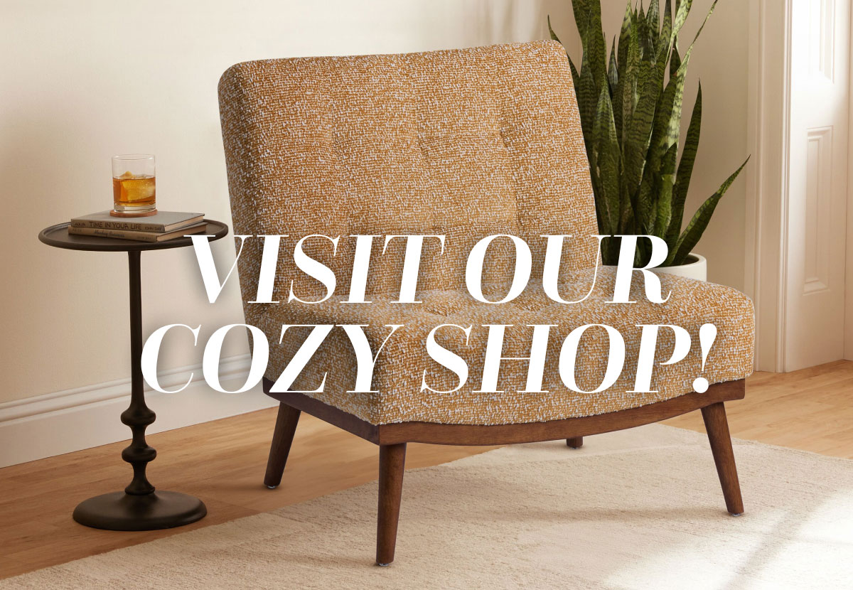 Visit Our Cozy Shop
