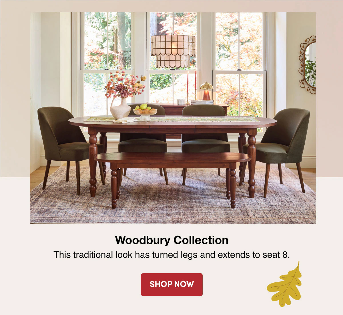 Woodbury Collection SHOP NOW