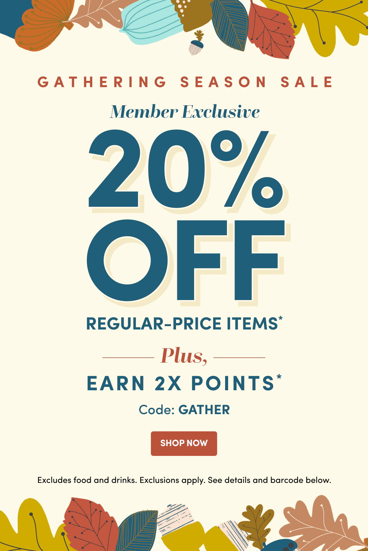 2X Shop Now | Code:GATHER