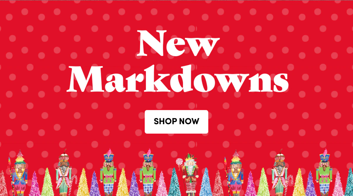 New Markdowns SHOP NOW