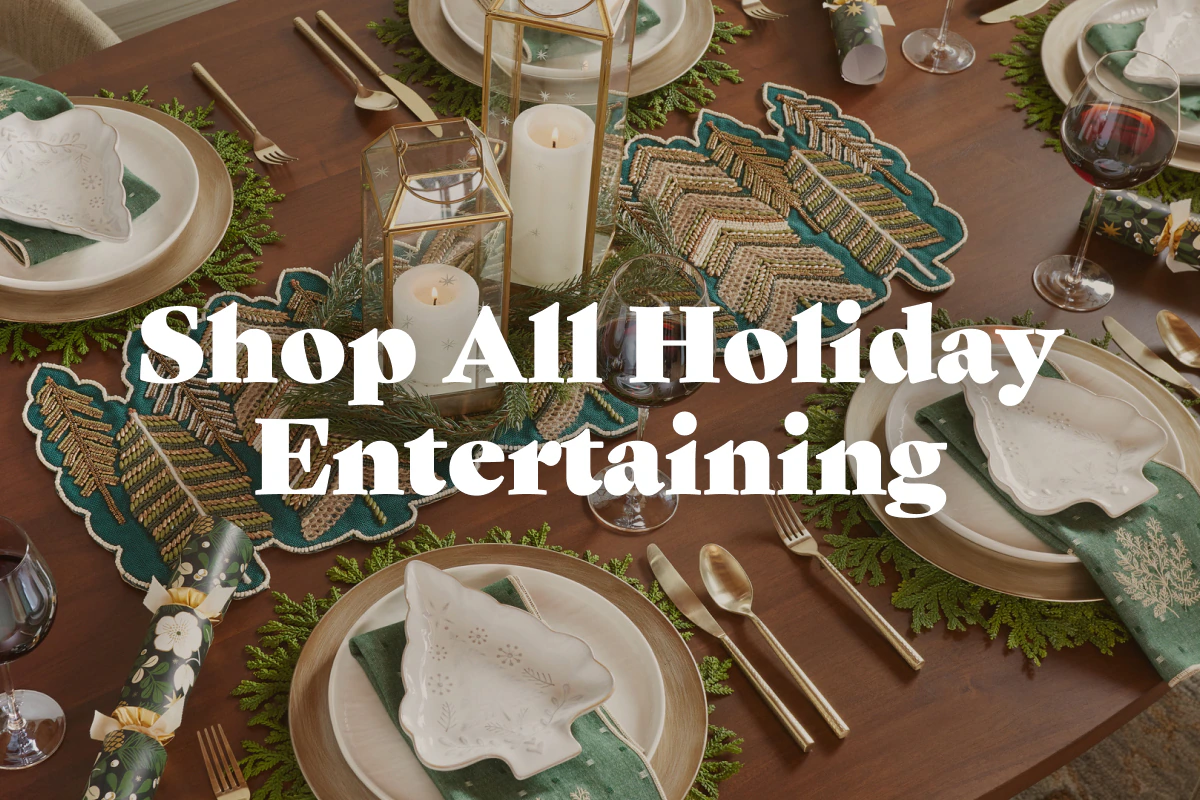 Shop All Holiday Entertaining