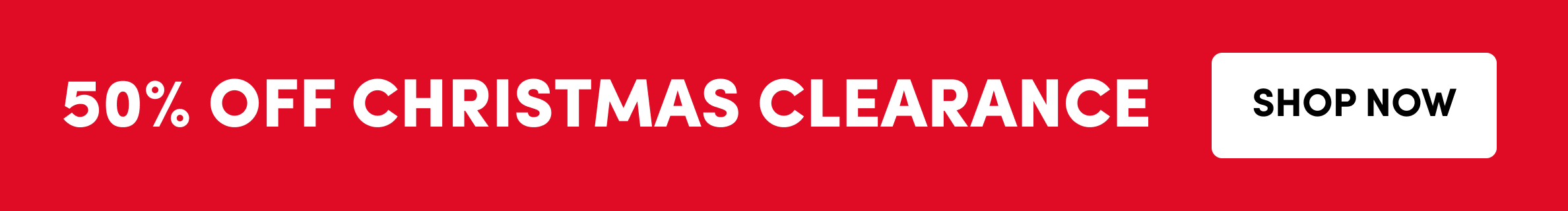 50% Off Christmas Clearance
