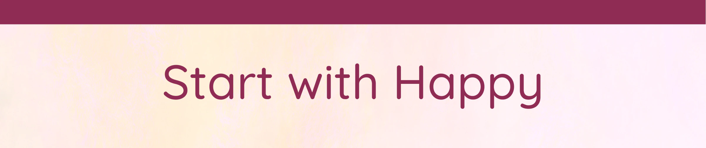 Start With Happy