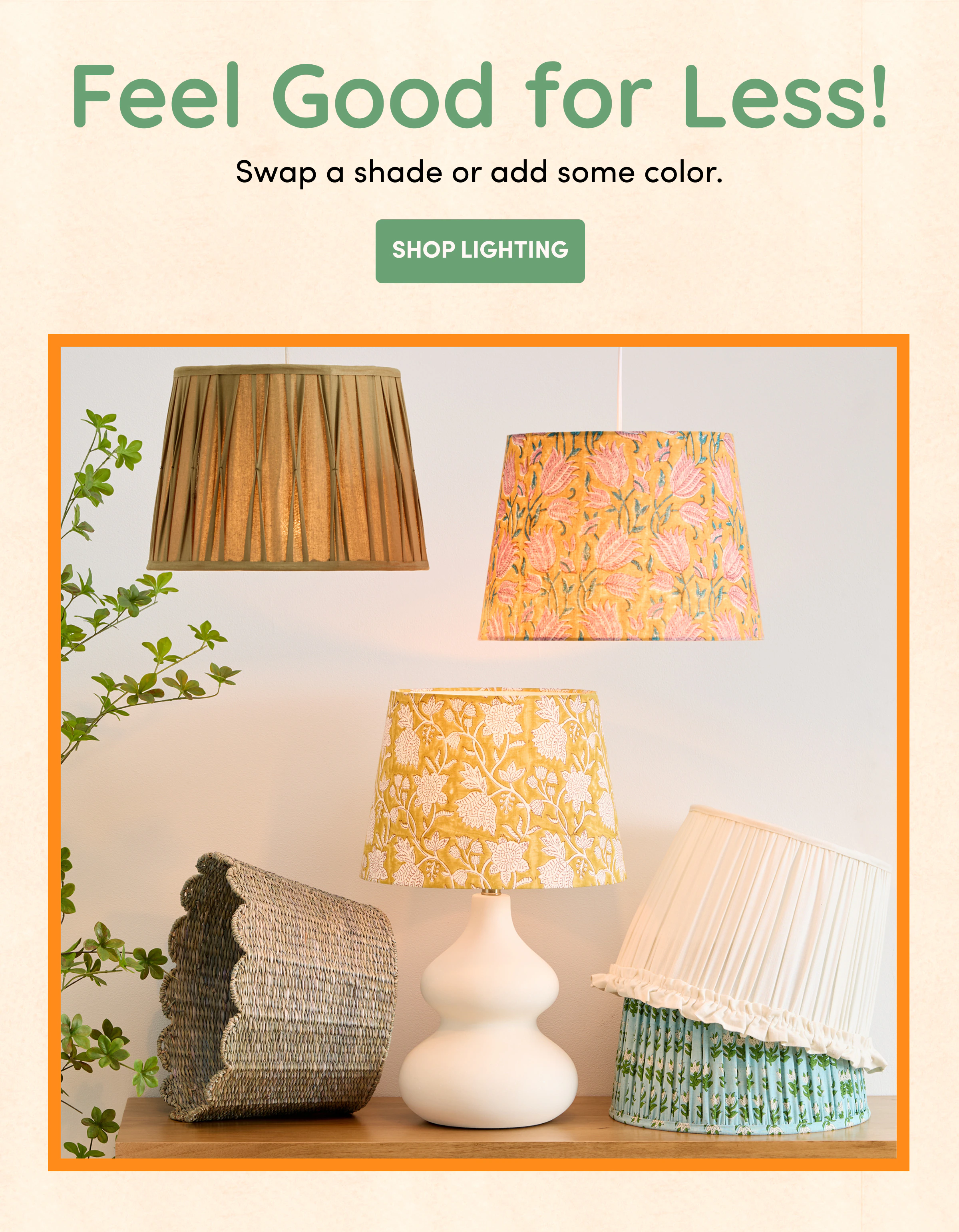 Feel Good for Less! Shop Lighting