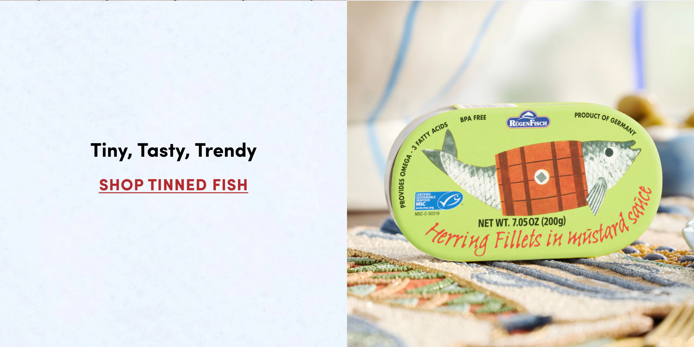 Tiny, Tasty, Trendy Shop Tinned Fish