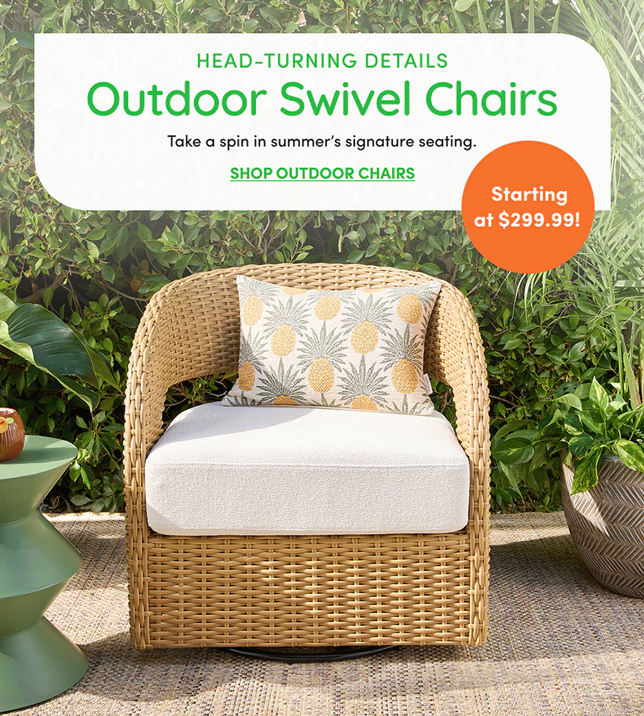 Head-Turning Details | Outdoor Swivel Chairs | Take a spin in summer's signature seating. | Shop Outdoor Chairs