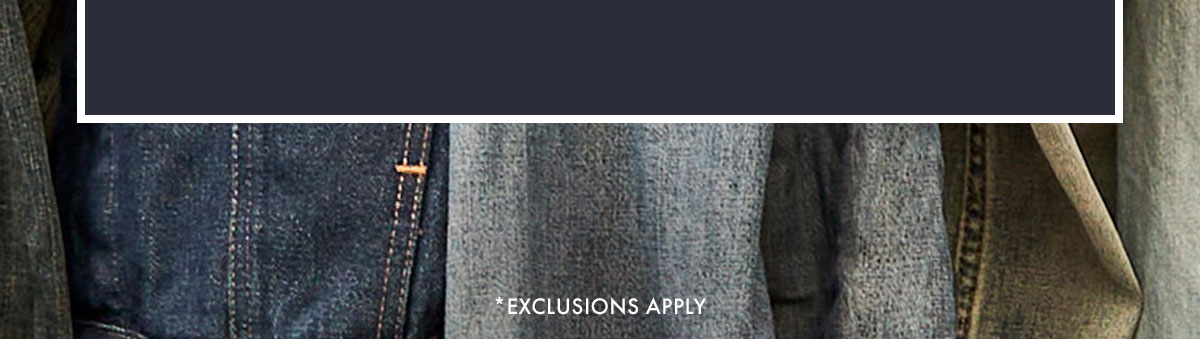 *Exclusions apply