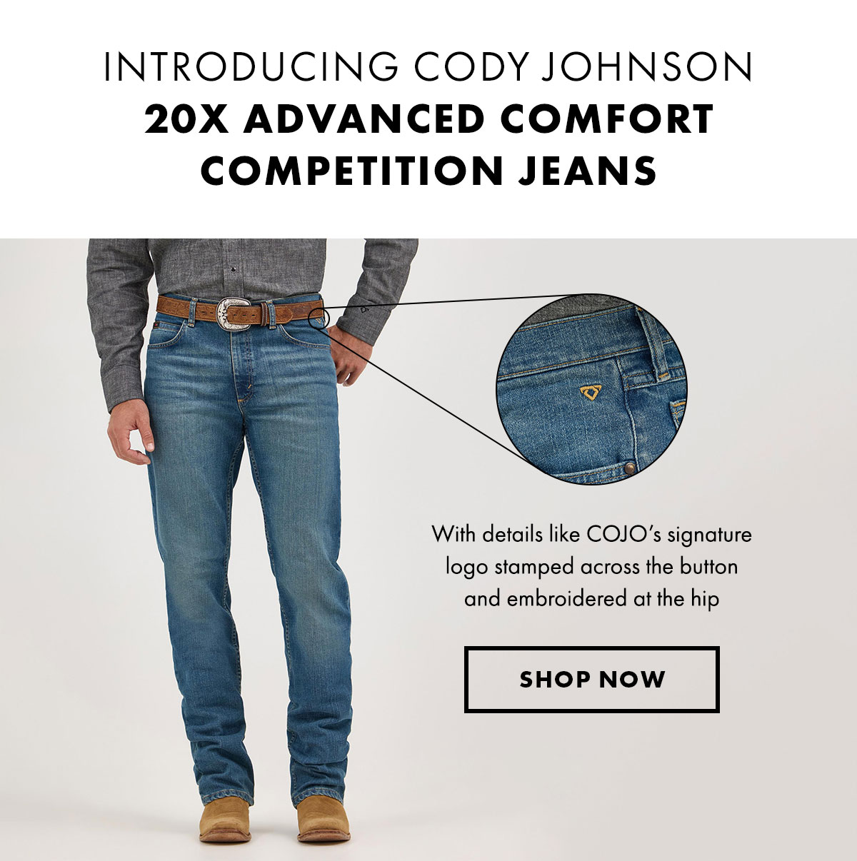 Introducing Cody Johnson 20x Advanced Comfort Competition Jeans