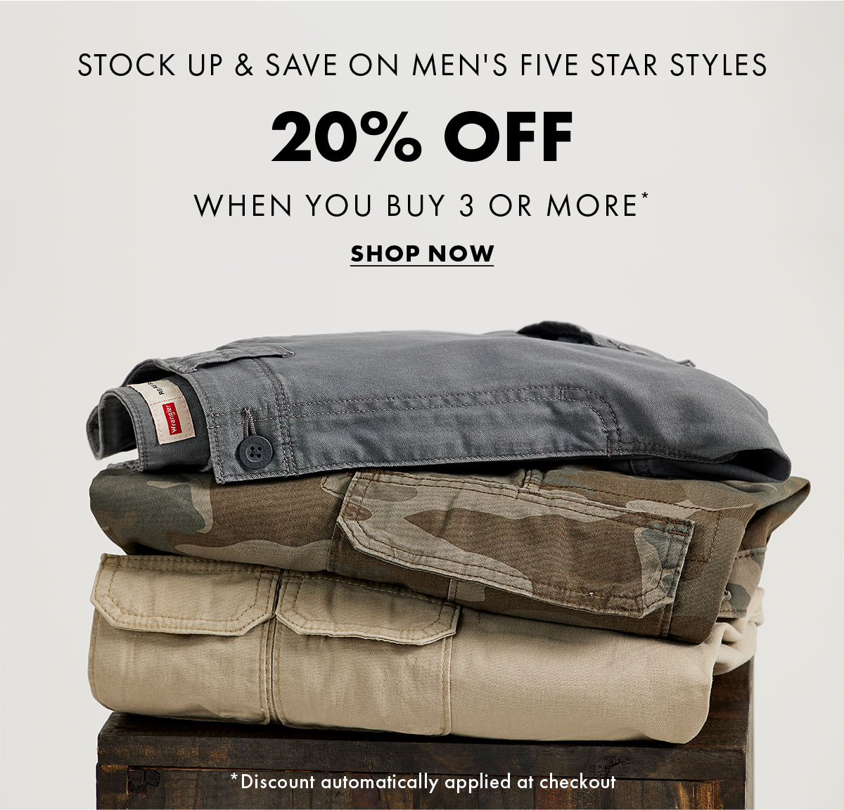 Stock Up & Save On Mens Five Star Styles 20% Off When You Buy 3 Or More* Shop Now * Discount Automatically Applied At Checkout