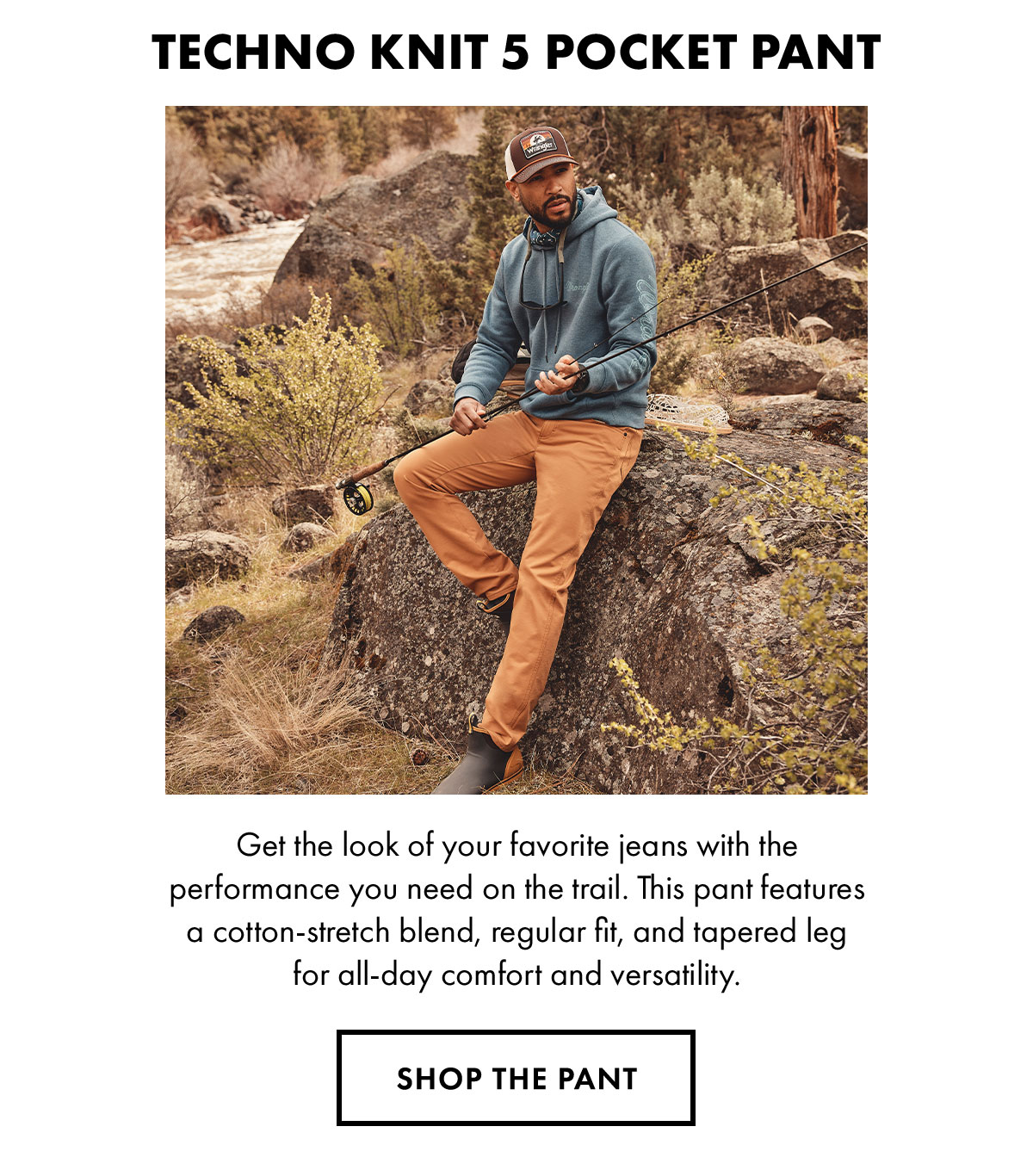 Techno Knit 5 Pocket Pant Get The Look Of Your Favorite Jeans With The Performance You Need On The Trail. This Pant Features A Cotton-Stretch Bled, Regular Fit, And Tapered Leg For All-Day Comfort And Versatility. Shop The Pant