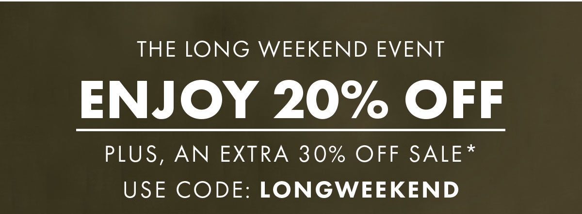 The long weekend event