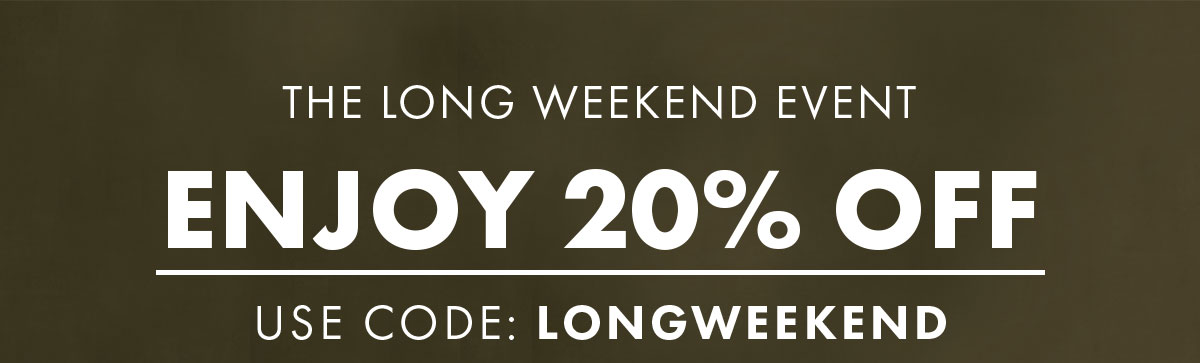 The long weekend event