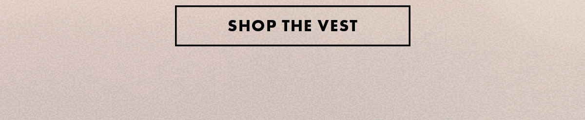 Shop the vest
