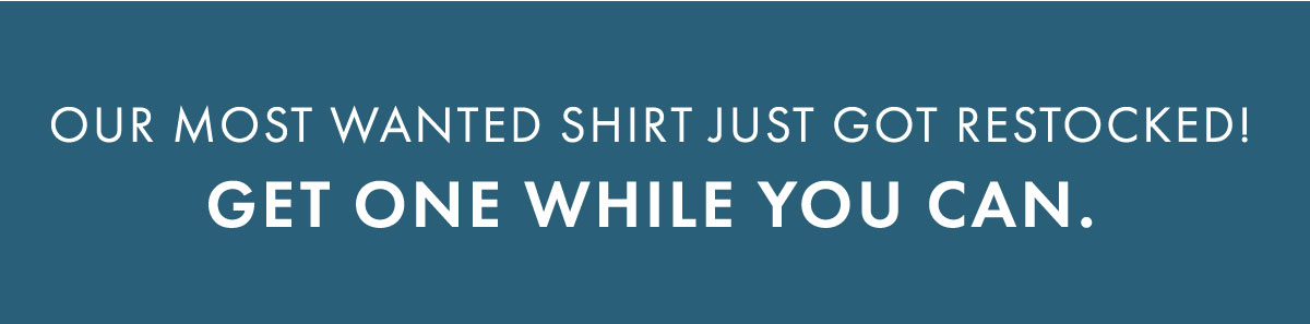 Our most wanted shirt just got restocked! Get one while you can