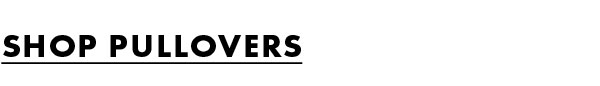 Shop pullovers