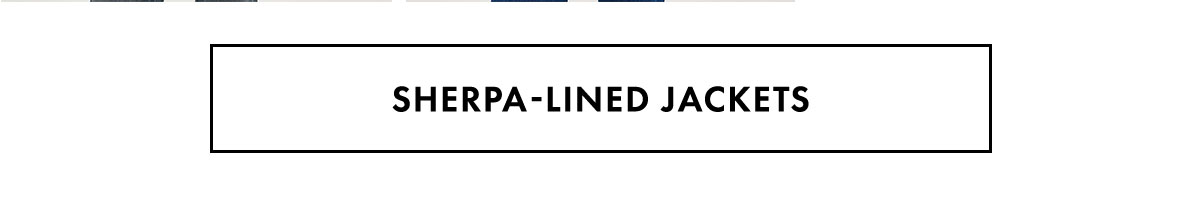 Sherpa-Lined Jackets
