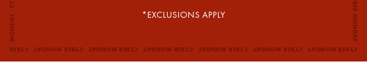 *Exclusions apply