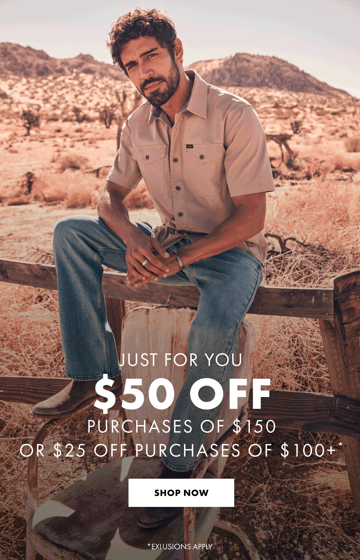 Just For You $50 Off Purchases of $150 OR $25 OFF Purchases Of $100+* Shop Now
