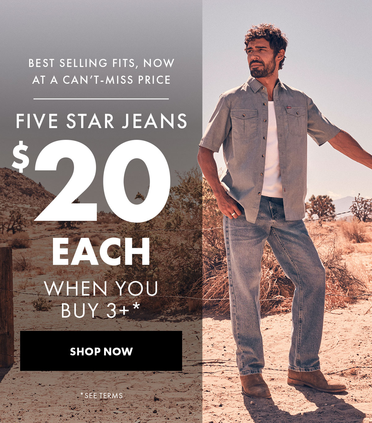 Five Star Jeans $20 Each When You Buy 3+* Shop Now
