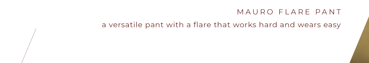 Mauro Flare Pant