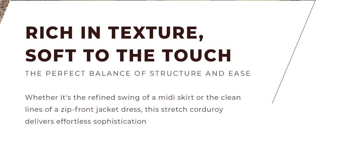 Rich in Texture, Soft to the Touch