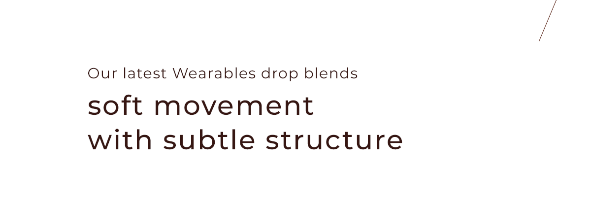 Soft Movement with Subtle Structure