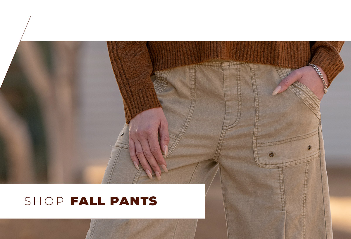 Shop Fall Pants