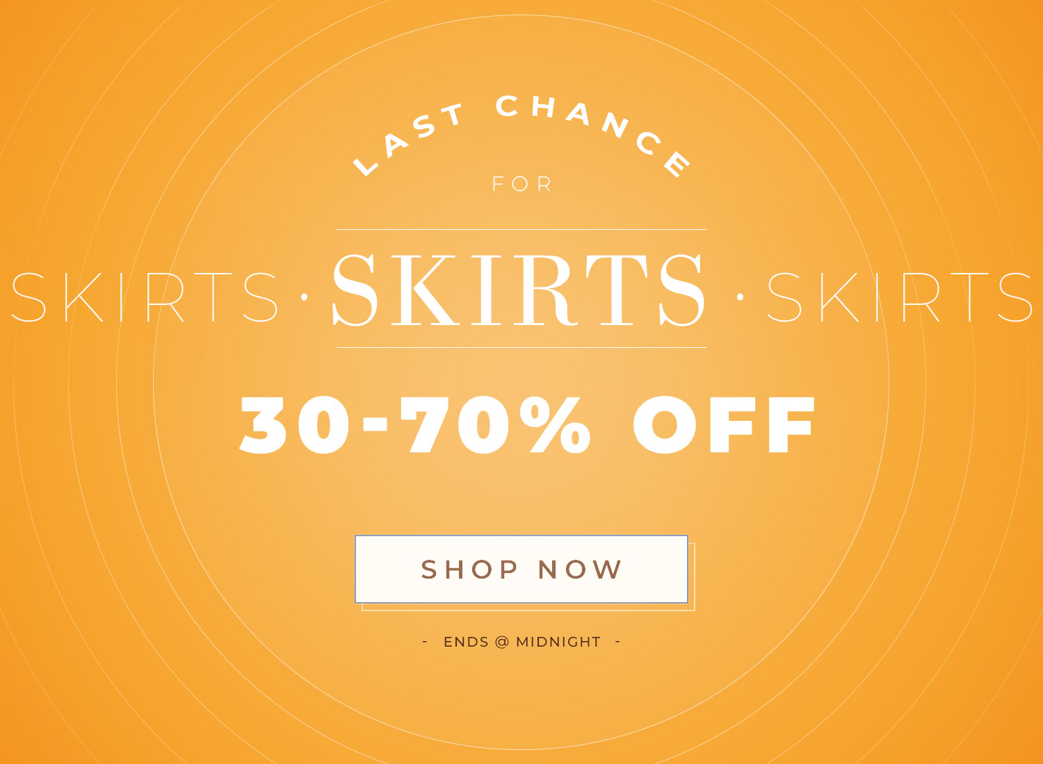 Weekly Deal #2: 30-70% OFF Skirts. Skirts. Skirts.