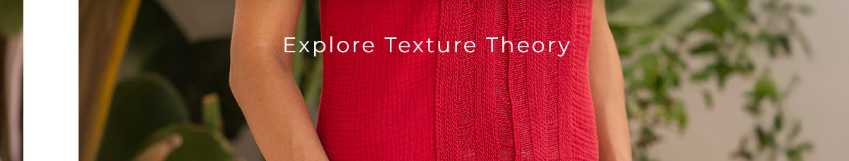 Explore Texture Theory