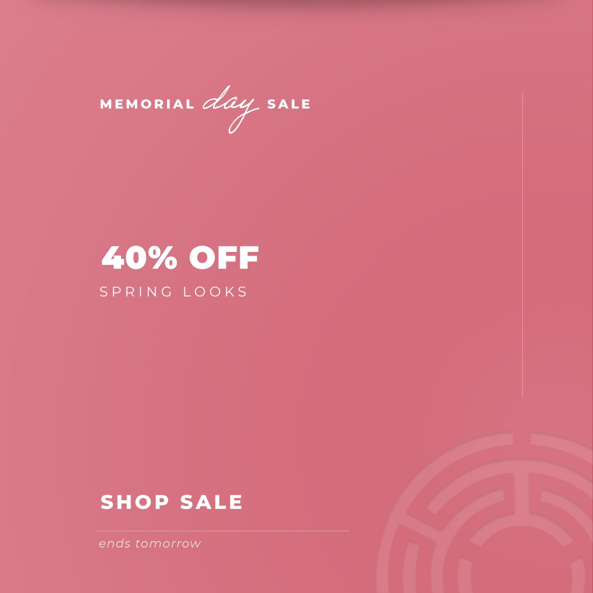 Memorial Day Sale |  40% OFF Spring Styles