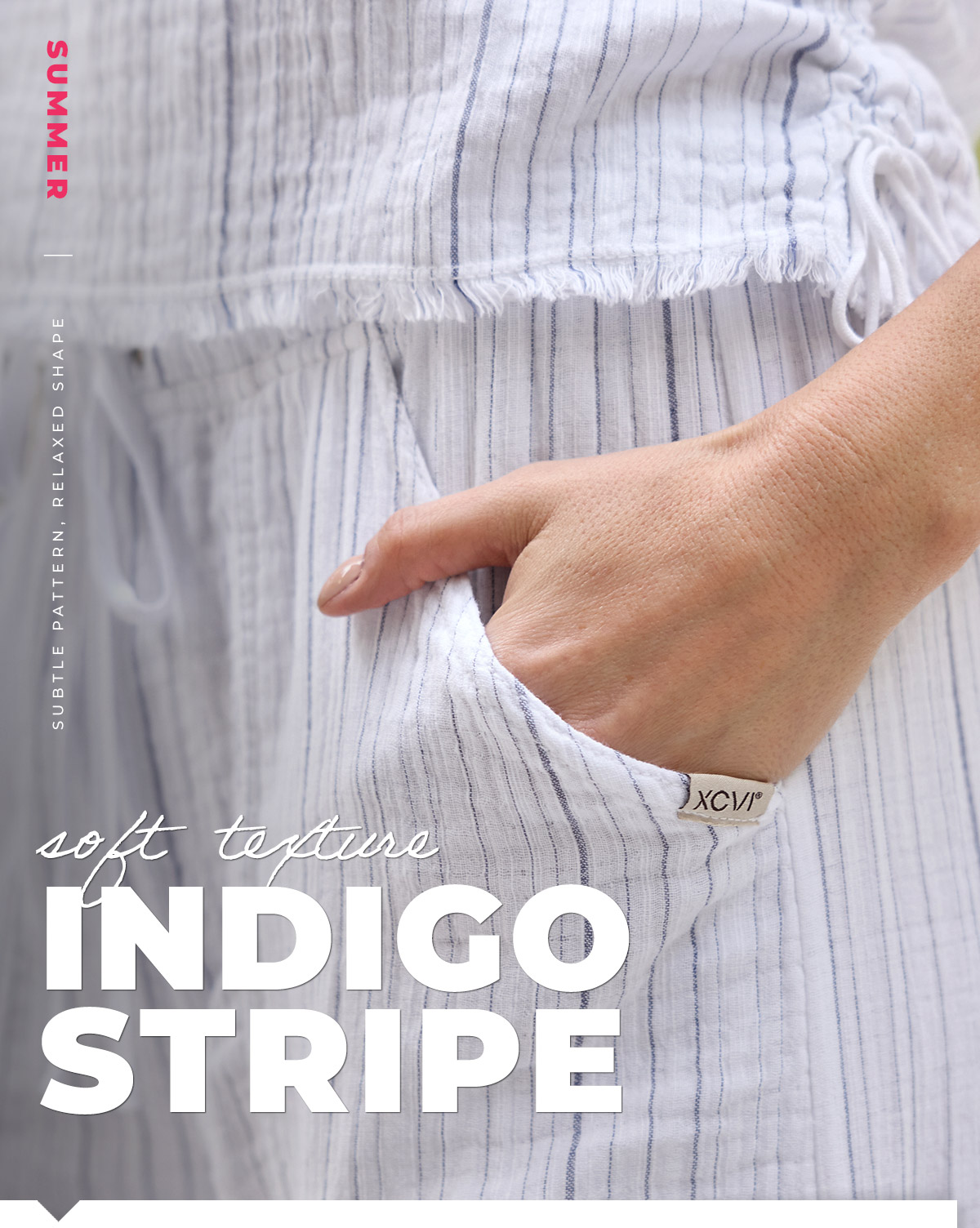 Soft Texture. Indigo Stripe →
