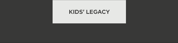 Kids' Legacy